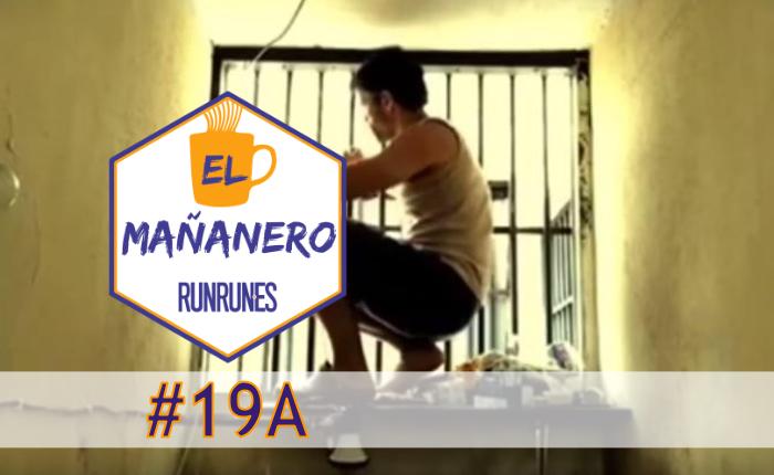 El Mañanero #19A: las 7 noticias que debes saber