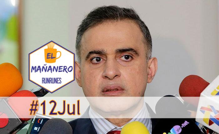 El Mañanero #12Jul: las 8 noticias que debes saber