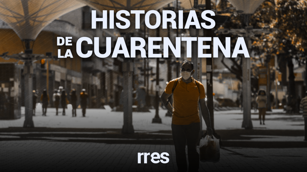 Historias de la cuarentena