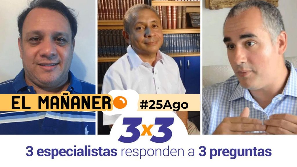 El Mañanero de hoy #25Ago: Las 8 noticias que debes saber