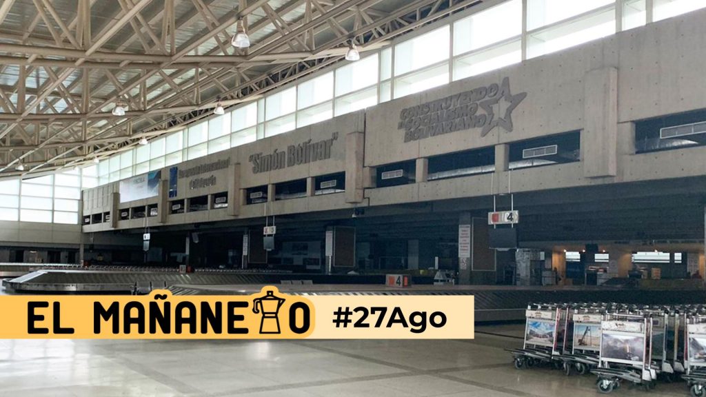 El Mañanero de hoy #27Ago: Las 8 noticias que debes saber