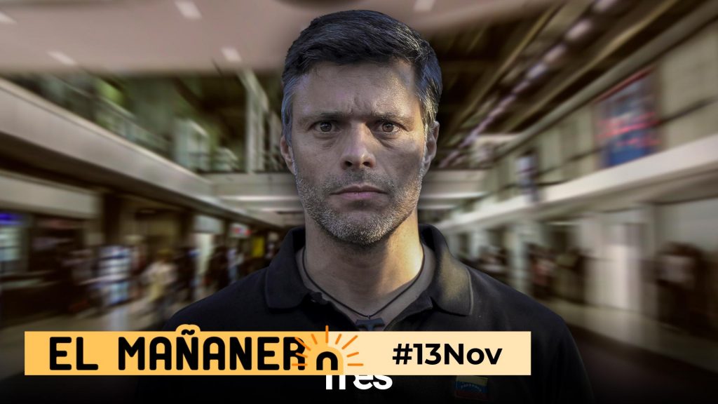 El Mañanero de hoy #13Nov: Las 8 noticias que debes saber