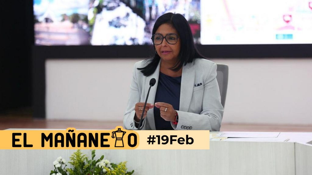 El Mañanero de hoy #19Feb: Las 8 noticias que debes saber