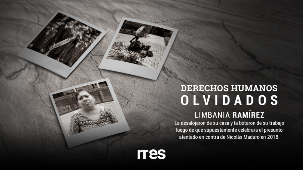 DDHH olvidados | “Se burló” del atentado contra Maduro y se quedó sin casa