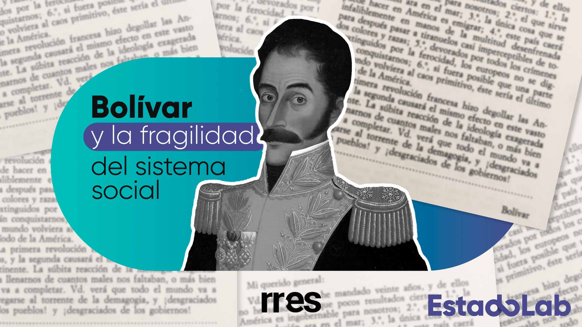 Bolívar y la fragilidad del sistema social, por Héctor Fuentes