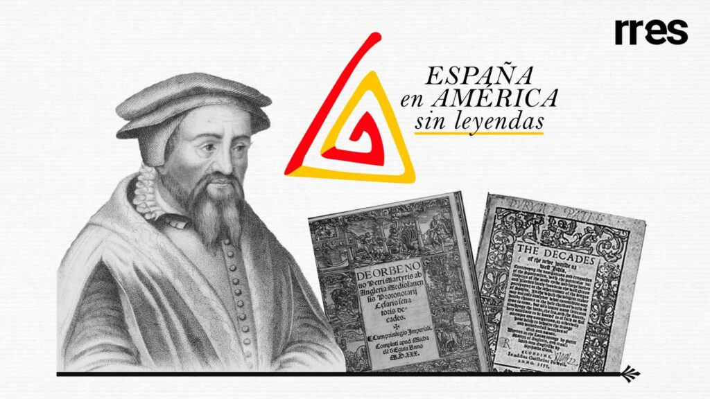 #EspañaEnAméricaSinLeyendas_Pedro Mártir de Anglería, un cronista ausente de trascendental presencia_por Elías Pino Iturrieta