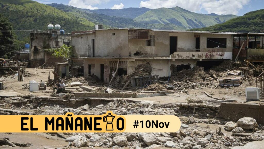 El Mañanero del #10Nov: las 8 noticias que debes conocer