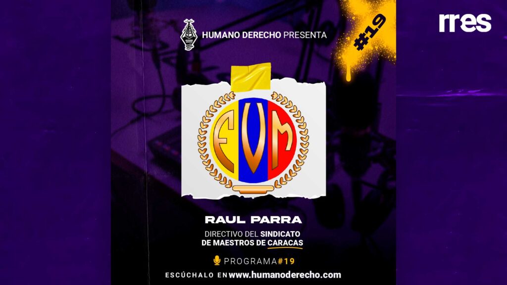 Humano derecho 19 con Sindicato Venezolano de Maestros de Caracas