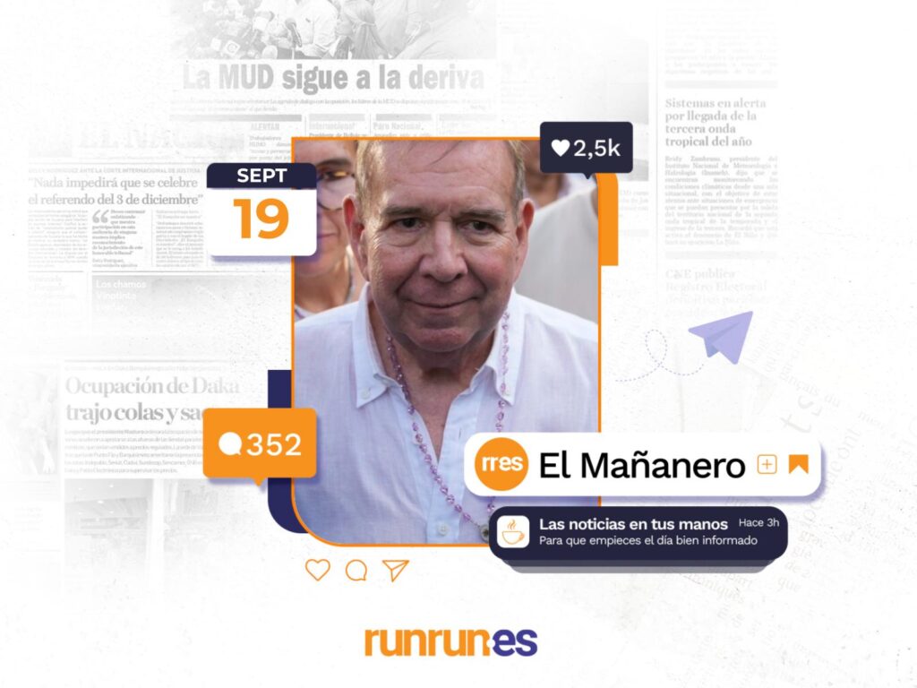 El Mañanero del 19 de septiembre: Edmundo González fue obligado a avalar sentencia del TSJ para poder salir del país y más noticias