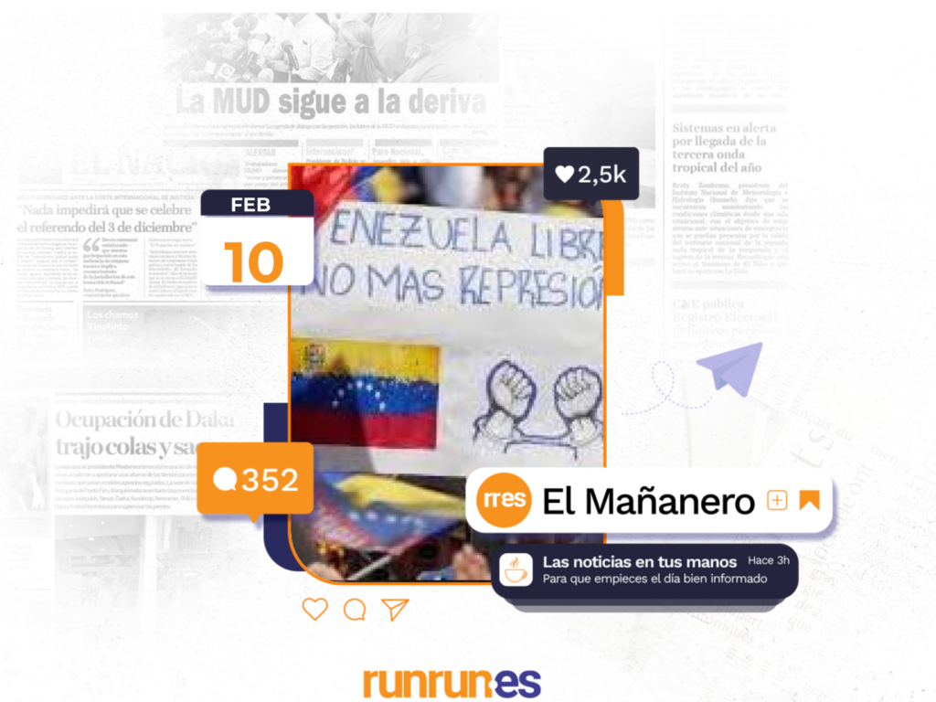 El Mañanero del 10 de febrero: Excarcelados, pero no libres, y más noticias