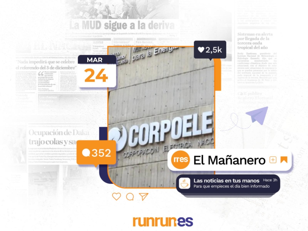 El Mañanero del 24 de marzo: Reducen jornada laboral para ahorrar energía y otras noticias
