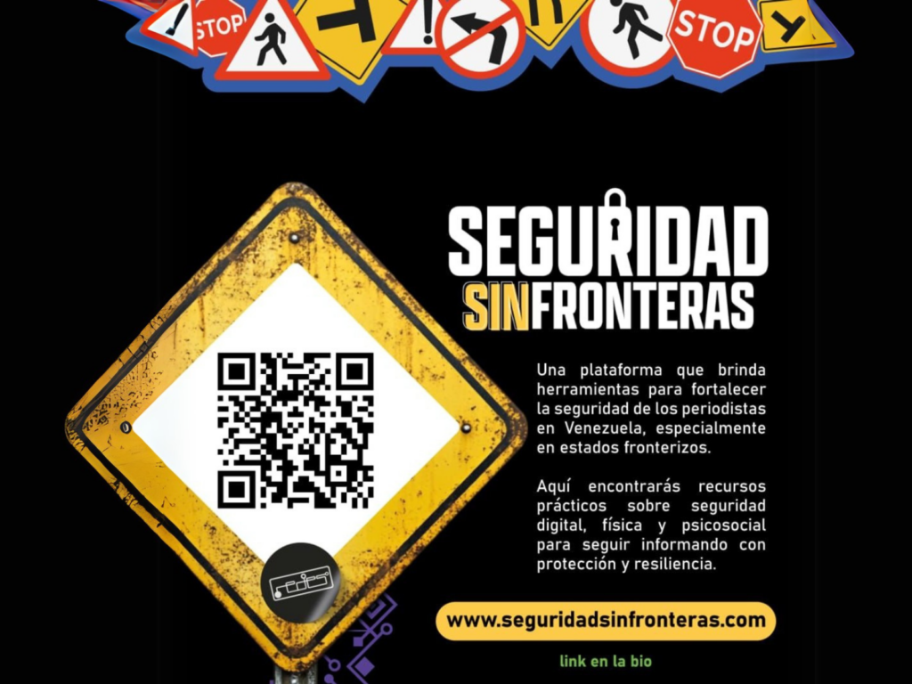 “Seguridad sin Fronteras”, una plataforma digital para proteger a periodistas venezolanos