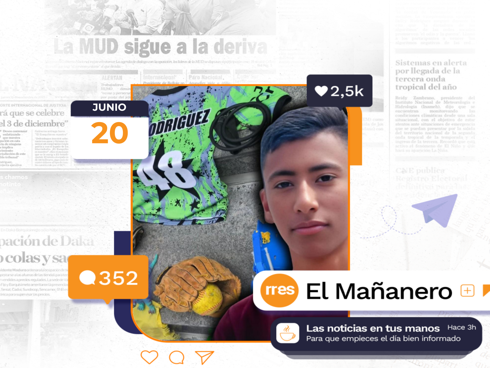 El mañanero del 20 de junio