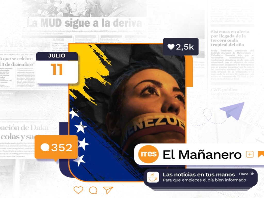El Mañanero del 11 de julio