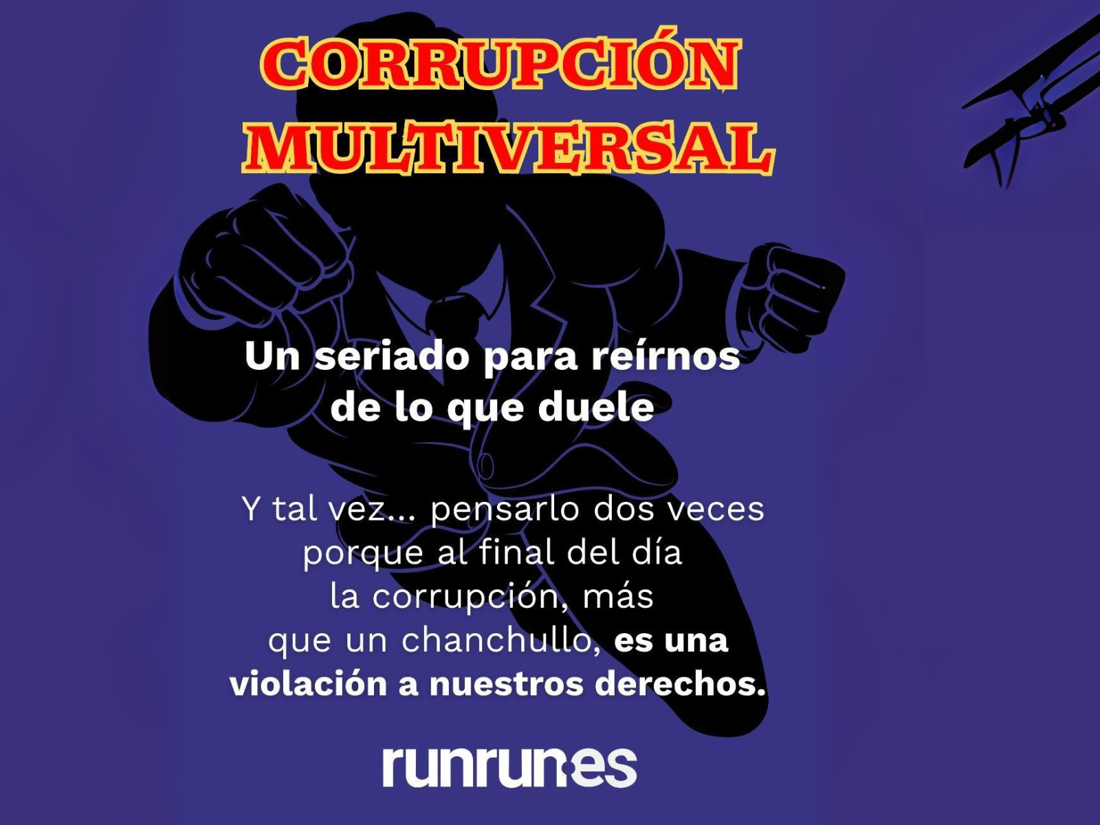 corrupción nuestra de cada día