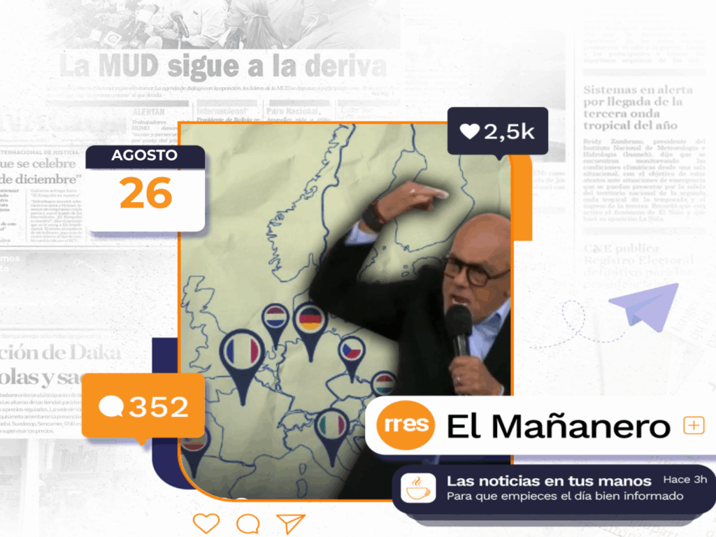 El Mañanero del 26 de agosto: “Diplomacia de rehenes” en Venezuela y más noticias
