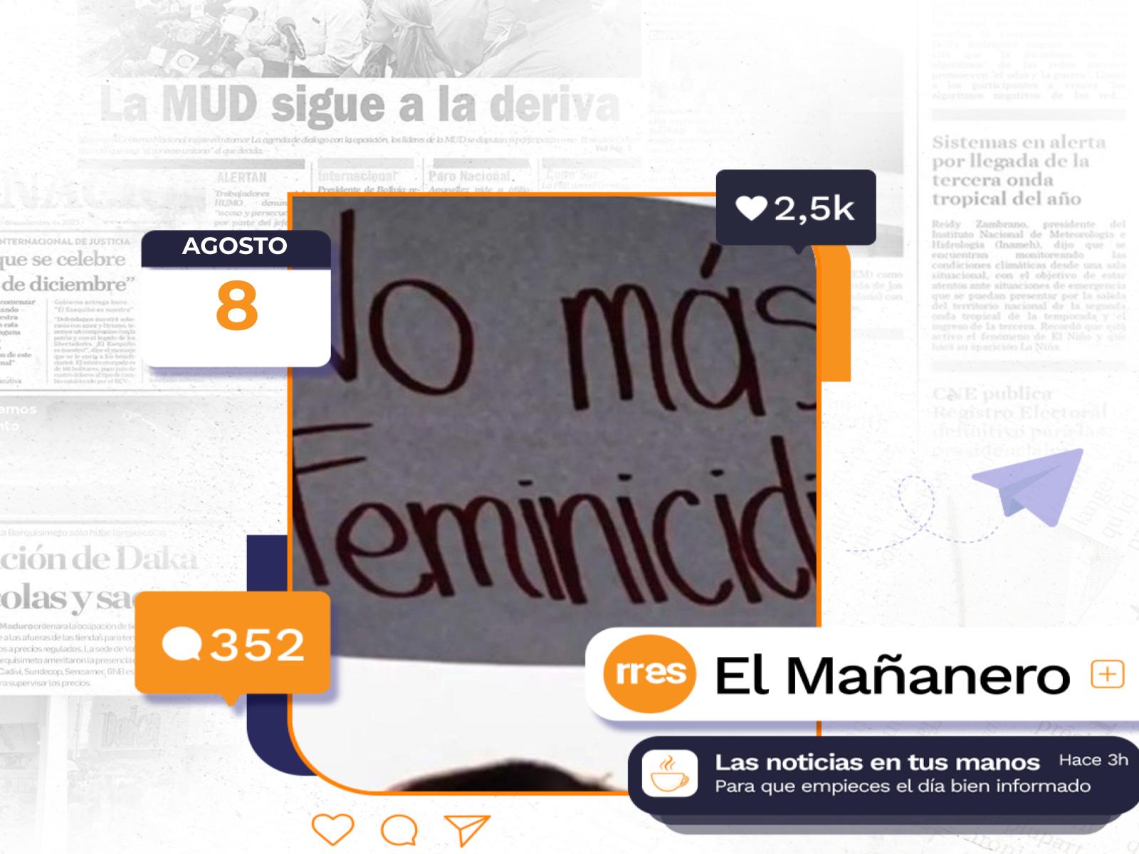 El Mañanero del 8 de agosto