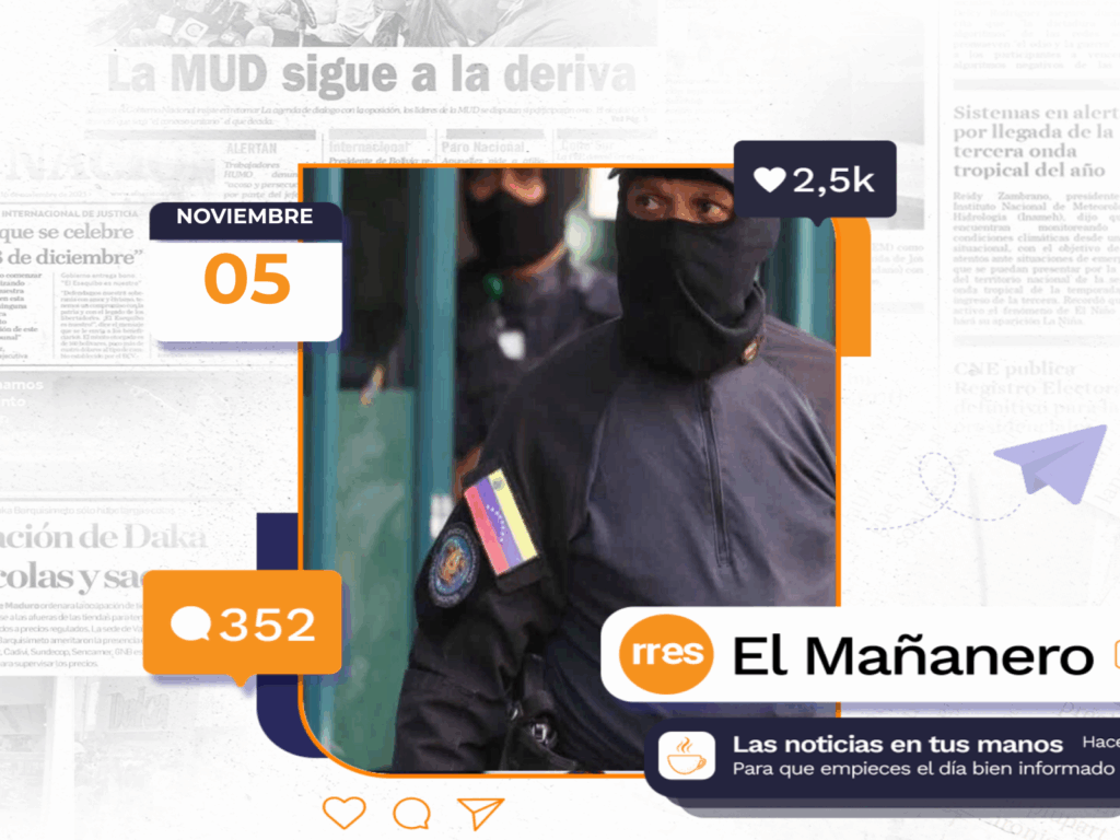 Imagen del Mañanero dle 5 de noviembre, resumen informativo de la jornada de Runrunes