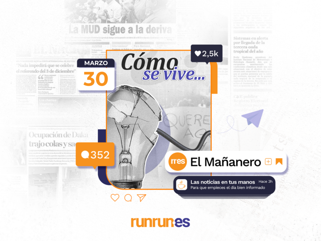 El Mañanero del 30 de marzo: con o sin rayos del sol en Venezuela aún se vive entre constantes apagones