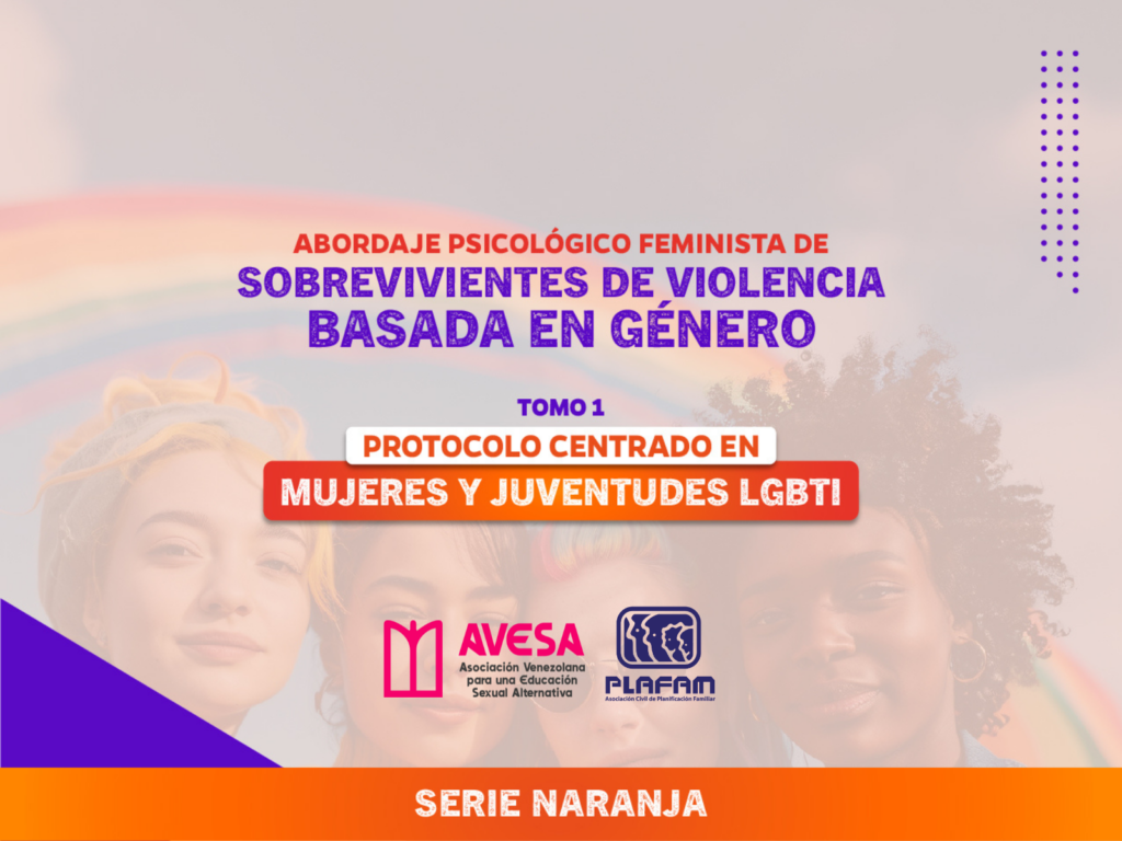 AVESA y PLAFAM presentan el primer protocolo de abordaje psicológico feminista en Venezuela para sobrevivientes de violencia de género.