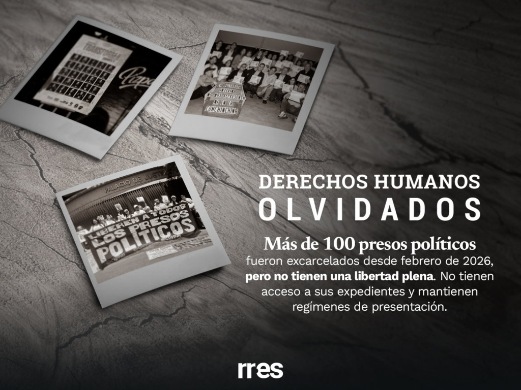 «Seguimos presos dentro del país»: excarcelados políticos siguen enfrentando la opacidad judicial